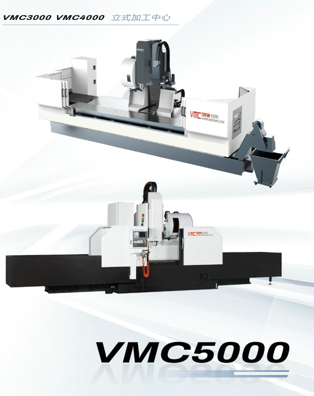 VMC3000-VMC4000-VMC5000 MACHINING CENTER